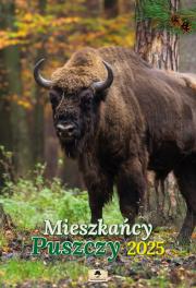 Okładka książki Kalendarz 2025 A3 ścienny Mieszkańcy Puszczy