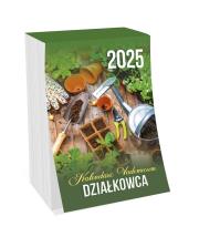 Kalendarz 2025 zdzierak Vademecum działkowca. Wydawca: Kalpol. Dadada.pl Opakowanie Kalendarz 2025 zdzierak Vademecum działkowca