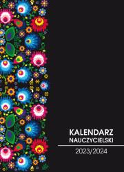 Okładka książki Kalendarz nauczycielski 2023/2024 folk