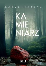Kamieniarz. Autor: Karol Fitrzyk. Dadada.pl Okładka książki Kamieniarz