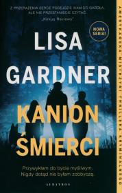 Kanion śmierci. Autor: Gardner Lisa. Dadada.pl Okładka książki Kanion śmierci