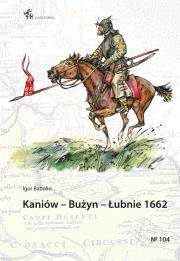 Okładka książki Kaniów - Bużyn - Łubnie 1662