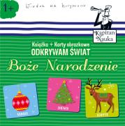 Kapitan Nauka Odkrywam świat Boże Narodzenie (Poradnik + karty obrazkowe). Autor: Opracowanie zbiorowe. Dadada.pl Okładka książki Kapitan Nauka Odkrywam świat Boże Narodzenie (Poradnik + karty obrazkowe)
