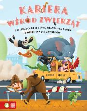 Okładka książki Kariera wśród zwierząt