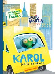Okładka książki Karol jedzie do miasta