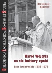 Okładka książki Karol Wojtyła na tle kultury epoki