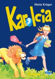 Karolcia TW. Autor: Maria Krger. Dadada.pl Okładka książki Karolcia TW