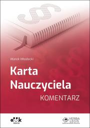 Karta Nauczyciela Komentarz. Autor: Młodecki Marek. Dadada.pl Okładka książki Karta Nauczyciela Komentarz