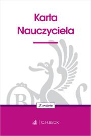 Karta Nauczyciela wyd. 17. Autor: Opracowanie zbiorowe. Dadada.pl Okładka książki Karta Nauczyciela wyd. 17