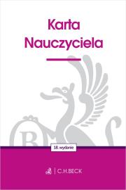 Karta Nauczyciela wyd. 18. Autor: Opracowanie zbiorowe. Dadada.pl Okładka książki Karta Nauczyciela wyd. 18