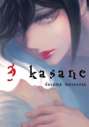 Kasane. Tom 3. Autor: Daruma Matsuura. Dadada.pl Okładka książki Kasane. Tom 3