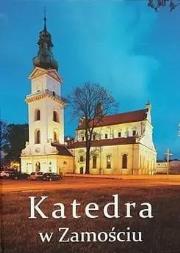 Okładka książki Katedra w Zamościu