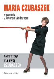 Każdy szczyt ma swój Czubaszek w.2022. Autor: Andrus Artur, Maria Czubaszek. Dadada.pl Okładka książki Każdy szczyt ma swój Czubaszek w.2022