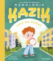 Kazik uczy się czekać. Autor: Aleksandra Belta-Iwacz. Dadada.pl Okładka książki Kazik uczy się czekać