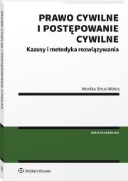 Okładka książki Kazusy z prawa cywilnego materialnego i postępowania cywilnego. Metodyka ich rozwiązywania