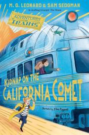 Kidnap on the California Comet. Autor: Leonard M.G., Sam Sedgman. Dadada.pl Okładka książki Kidnap on the California Comet