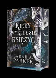 Okładka książki Kiedy wykluł się księżyc (Ilustrowane brzegi)