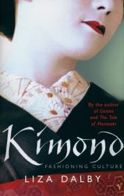 Kimono. Autor: Liza Dalby. Dadada.pl Okładka książki Kimono