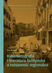 Okładka książki Kinematografia i literatura sardyńska a tożsamość regionalna