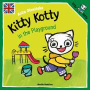 Kitty Kotty in the Playground. Autor: Anita Głowińska. Dadada.pl Okładka książki Kitty Kotty in the Playground