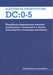 Okładka książki Klasyfikacja diagnostyczna DC: 0-5