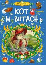 Okładka książki Klasyka baśni. Kot w butach