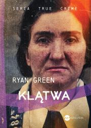 Klątwa. Autor: Green Ryan. Dadada.pl Okładka książki Klątwa