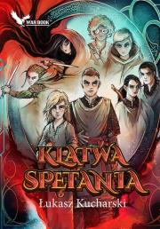 Klątwa spętania. Autor: Łukasz Kucharski. Dadada.pl Okładka książki Klątwa spętania