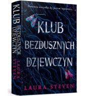 Okładka książki Klub bezdusznych dziewczyn (barwione brzegi)