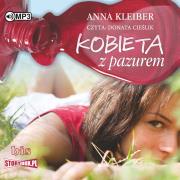 Kobieta z pazurem - Audiobook. Autor: Anna Kleiber. Dadada.pl Okładka książki Kobieta z pazurem - Audiobook