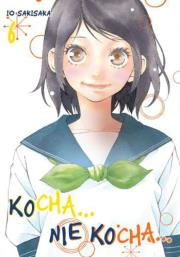 Kocha... Nie Kocha... Tom 6. Autor: Io Sakisaka. Dadada.pl Okładka książki Kocha... Nie Kocha... Tom 6