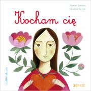 Kocham cię. Autor: Baffetti Barbara, Nicoletta Bertelle, Anna Gogolin. Dadada.pl Okładka książki Kocham cię