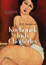 Kochanek lady Chatterley. Autor: Lawrence D.H.. Dadada.pl Okładka książki Kochanek lady Chatterley