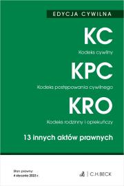 Okładka książki Kodeks cywilny. Kodeks postępowania cywilnego. Kodeks rodzinny i opiekuńczy. 13 innych aktów prawnych wyd. 85