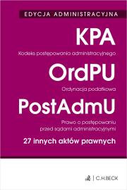 Kodeks postępowania administracyjnego. Ordynacja podatkowa. Prawo o postępowaniu przed sądami administracyjnymi. 27 innych aktów prawnych. Autor: Opracowanie zbiorowe. Dadada.pl Okładka książki Kodeks postępowania administracyjnego. Ordynacja podatkowa. Prawo o postępowaniu przed sądami administracyjnymi. 27 innych aktów prawnych