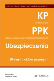 Kodeks pracy. Pracownicze plany kapitałowe. Ubezpieczenia. 50 innych aktów prawnych wyd. 4. Autor: Opracowanie zbiorowe. Dadada.pl Okładka książki Kodeks pracy. Pracownicze plany kapitałowe. Ubezpieczenia. 50 innych aktów prawnych wyd. 4