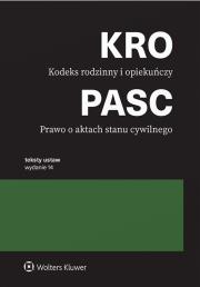 Okładka książki Kodeks rodzinny i opiekuńczy. Prawo o aktach stanu cywilnego. Przepisy