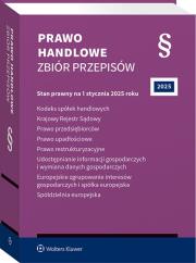 Okładka książki Kodeks spółek handlowych. Krajowy Rejestr Sądowy. Prawo przedsiębiorców. Prawo upadłościowe. Prawo restrukturyzacyjne. Udostępnianie informacji gospod