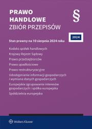 Okładka książki Kodeks spółek handlowych. Krajowy Rejestr Sądowy. Prawo przedsiębiorców. Prawo upadłościowe. Prawo restrukturyzacyjne. Udostępnianie informacji gospod