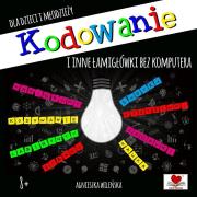 Kodowanie i inne łamigłówki dla dzieci i młodzieży. Autor: Wileńska Agnieszka. Dadada.pl Okładka książki Kodowanie i inne łamigłówki dla dzieci i młodzieży