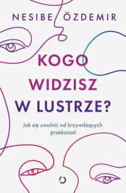 Okładka książki Kogo widzisz w lustrze?