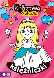 Okładka książki Kolorowa zabawa. Księżniczki