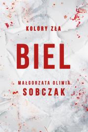 Okładka książki Kolory zła Tom 3 Biel