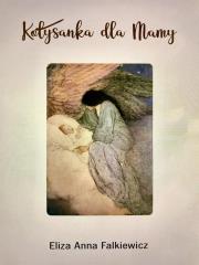Okładka książki Kołysanka dla mamy