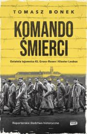 Komando Śmierci wyd. kieszonkowe. Autor: Bonek Tomasz. Dadada.pl Okładka książki Komando Śmierci wyd. kieszonkowe