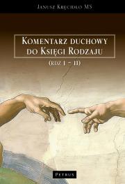 Okładka książki Komentarz duchowy do Księgi Rodzaju (Rdz. 1 – 11)