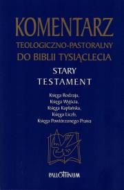 Okładka książki Komentarz teologiczno-pastoralny do Biblii...