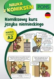 Komiksowy kurs języka niemieckiego Poziom A2 wyd.2 PONS. Autor: Opracowanie zbiorowe. Dadada.pl Okładka książki Komiksowy kurs języka niemieckiego Poziom A2 wyd.2 PONS