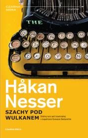 Komisarz Barbarotti T.7 Szachy pod wulkanem. Autor: Hkan Nesser, Iwona Jędrzejewska. Dadada.pl Okładka książki Komisarz Barbarotti T.7 Szachy pod wulkanem