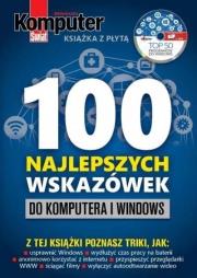 Okładka książki Komputer Świat 100 najlepszych wskazówek do..